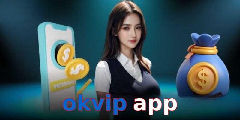 okvip app